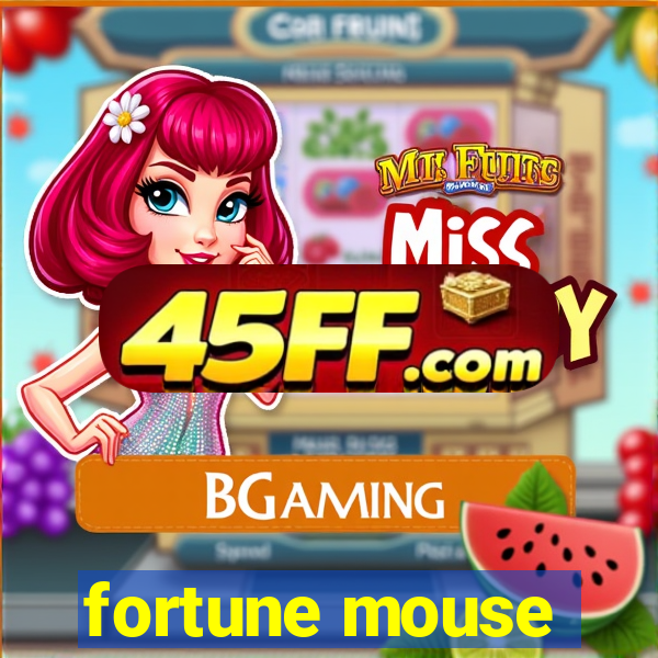 fortune mouse